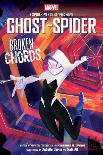 Roseanne A. Bro Ghost-Spider: Broken Chords (Spider-Woman graphic no (Tascabile)