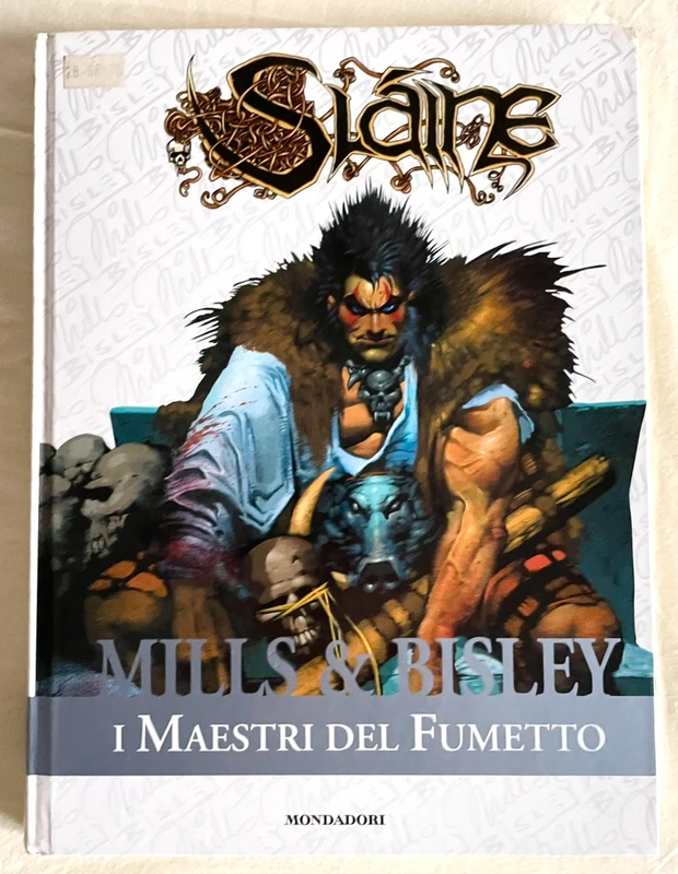Mills & Bisley I Maestri del Fumetto Slaine Ed Mondadori