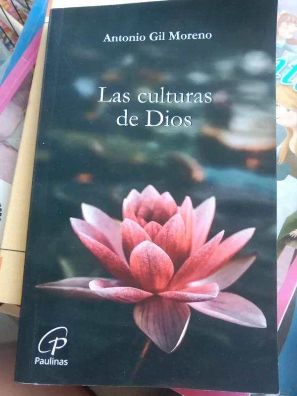 Las culturas de Dios - Antonio Gil Moreno (Firmado / Dedicado)