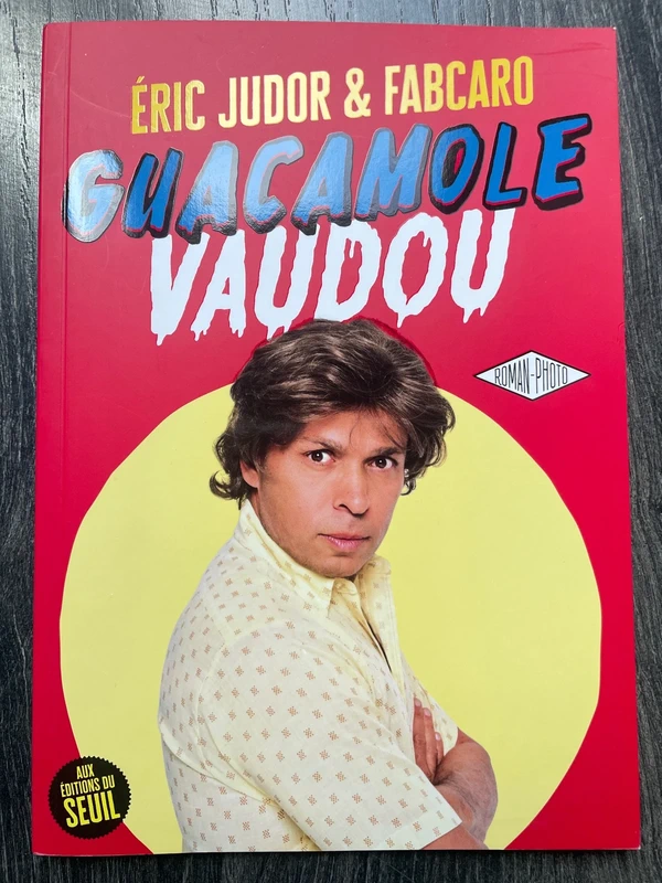 Guacamole Vaudou - Fabrice Caro Auteur