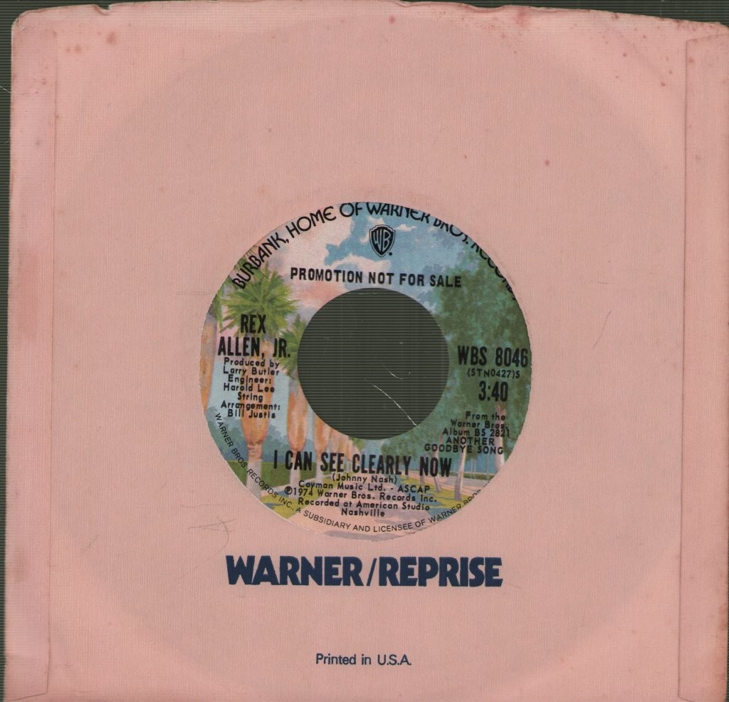 Rex Allen Jr I Can See Clearly Now / Never Coming Back Again 7" Warner