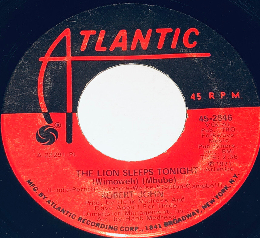 Robert John The Lion Sleeps Tonight / Janet  45 Rpm 232B06