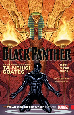 Black Panther Book 4: Avengers of the New World Parte 1 di Coates, Ta-Nehisi