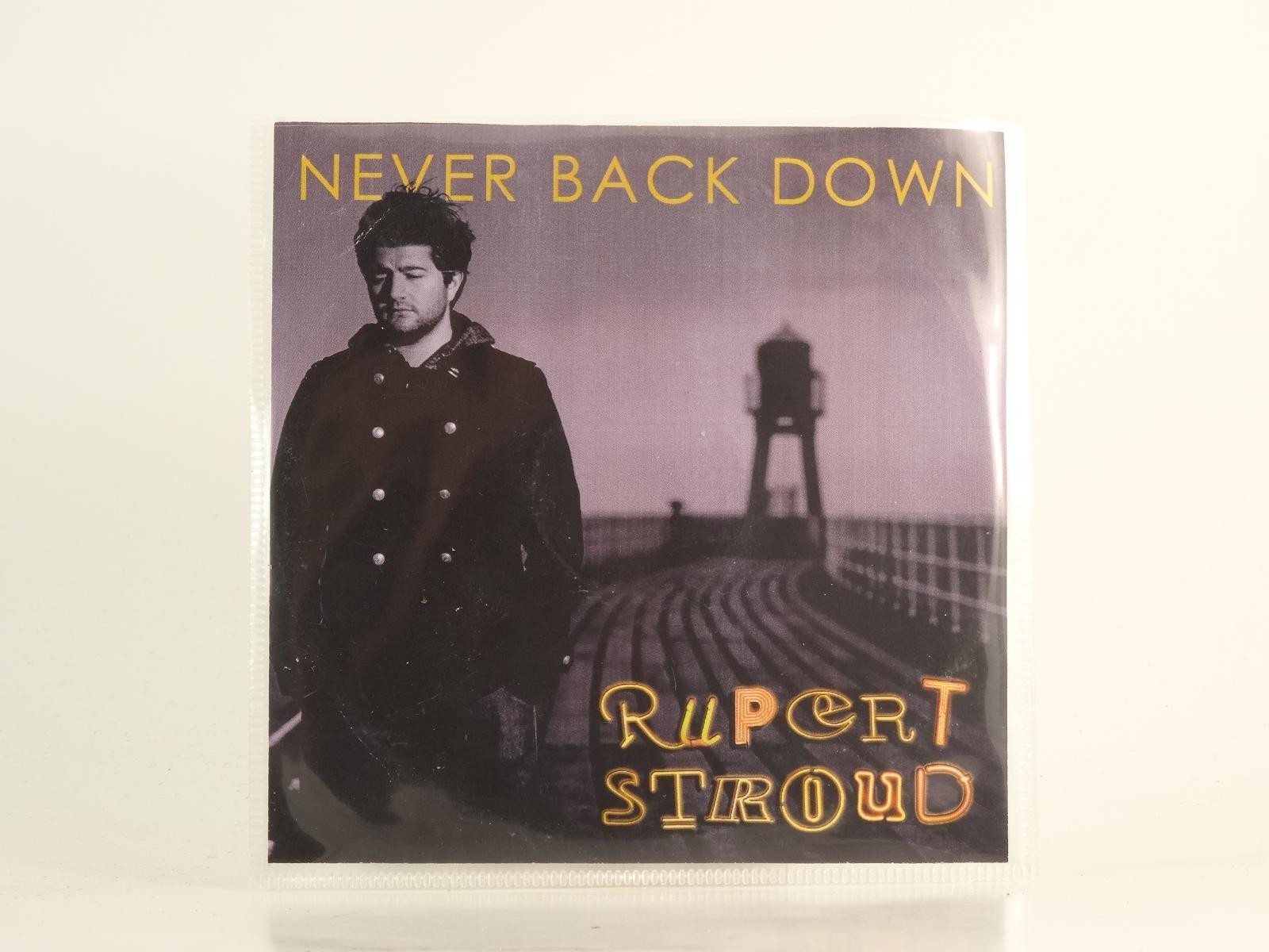 RUPERT STROUD NEVER BACK DOWN (D74) 1 Track Promo CD Single plus Picture Sleeve 