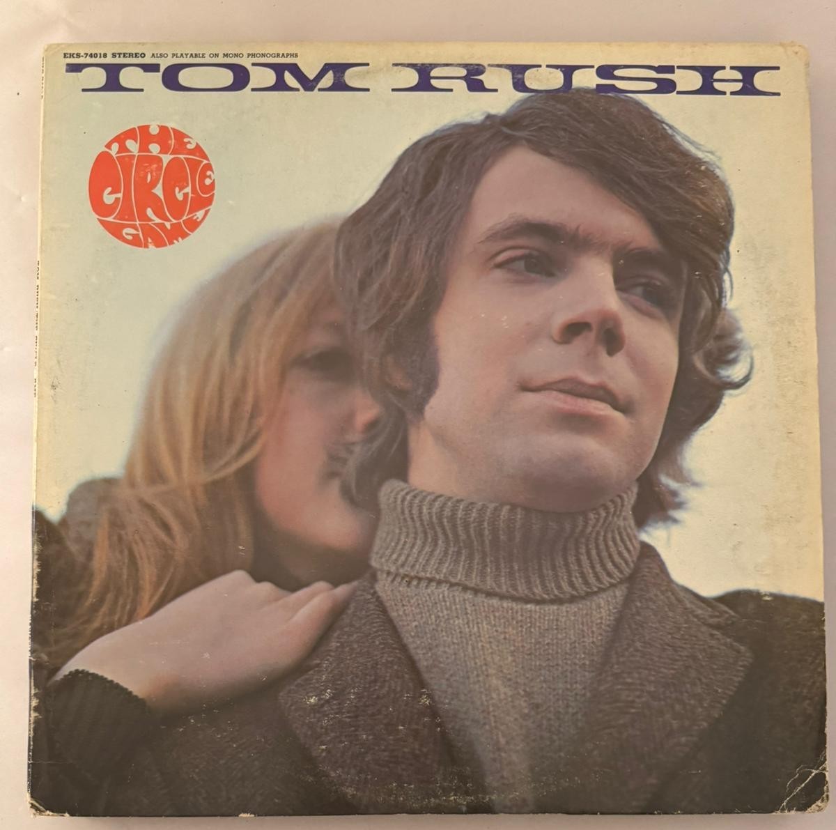 TOM RUSH – THE CIRCLE GAME - VINYL LP BLACK EKS-74018 ELEKTRA - VG+ A3