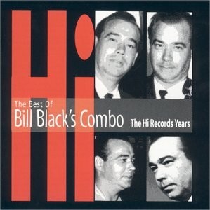BILL COMBO BLACK - Best Of Bill Black's Combo - The Hi Records Years - CD VG
