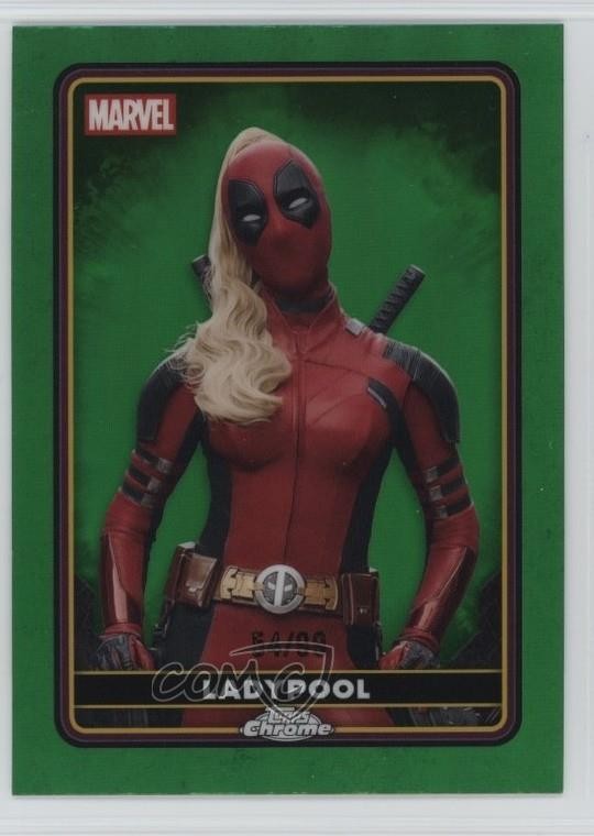 2025 Topps Chrome Deadpool Characters Green Refractor 54/99 Ladypool #27 0w77