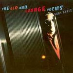 Gary Bartz - The Red and Orange Poems