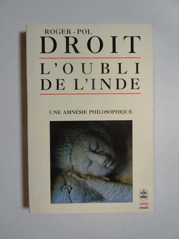 L'oubli de l'Inde de Roger-Pol Droit