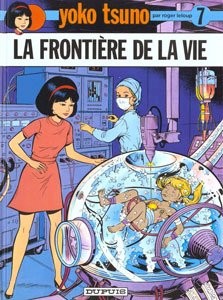 DUPUIS Yoko Tsuno  La Frontière De La Vie (French) 07 by Roger Leloup 2017