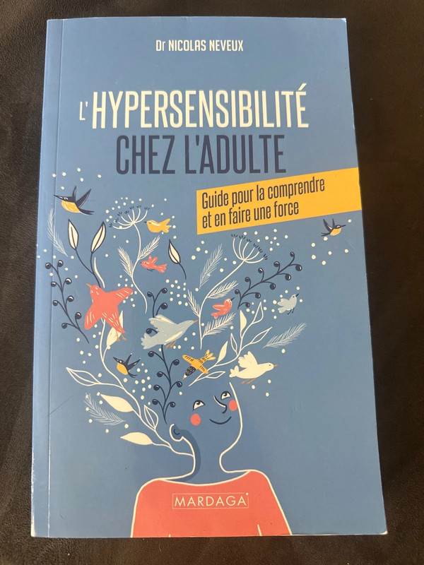 L’hypersensibilité chez l’adulte - Dr Nicolas Neveux