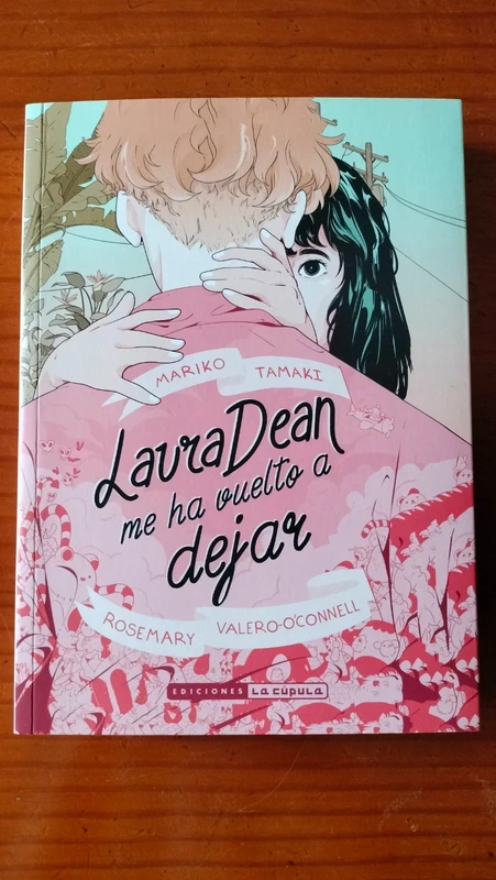 Laura Dean me ha vuelto a dejar