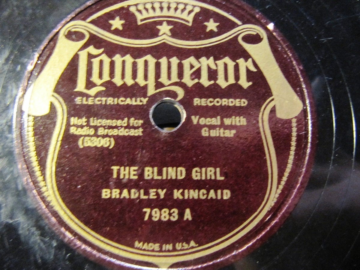 1930 Country BRADLEY KINCAID The Blind Girl/ Picture from Live's other side 7983