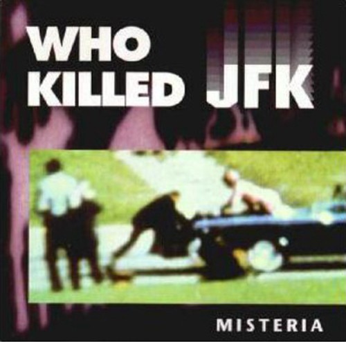 Misteria - Who Killed JFK - 12"