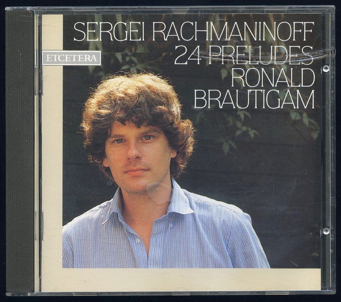 ETCETERA cd RONALD BRAUTIGAM sergei rachjmaninoff 24 PRELUDES