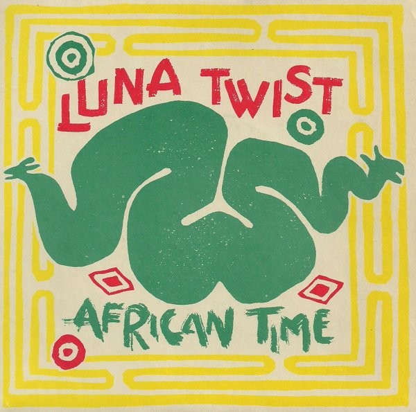 Luna Twist - African Time (7", Single) (Very Good Plus (VG+)) - 3200925374
