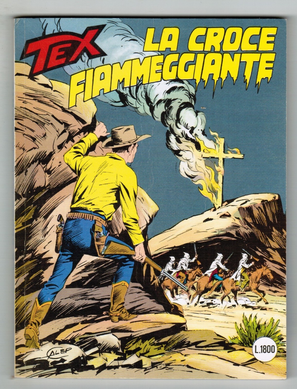 TEX GIGANTE N. 350 - LA CROCE FIAMMEGGIANTE - LIRE 1800