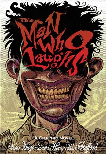 L'UOMO CHE RIDE di Victor Hugo & David Hine **NUOVO**