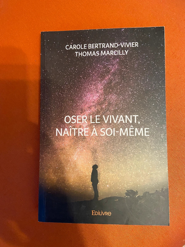 Oser le vivant, naître à soi-même