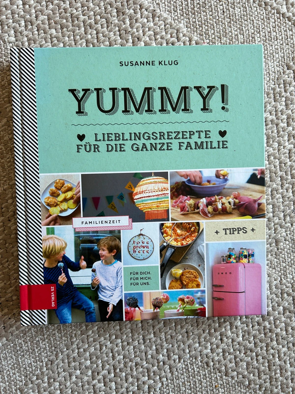 Kochbuch Yummy! Lieblingsrezepte für die ganze Familie