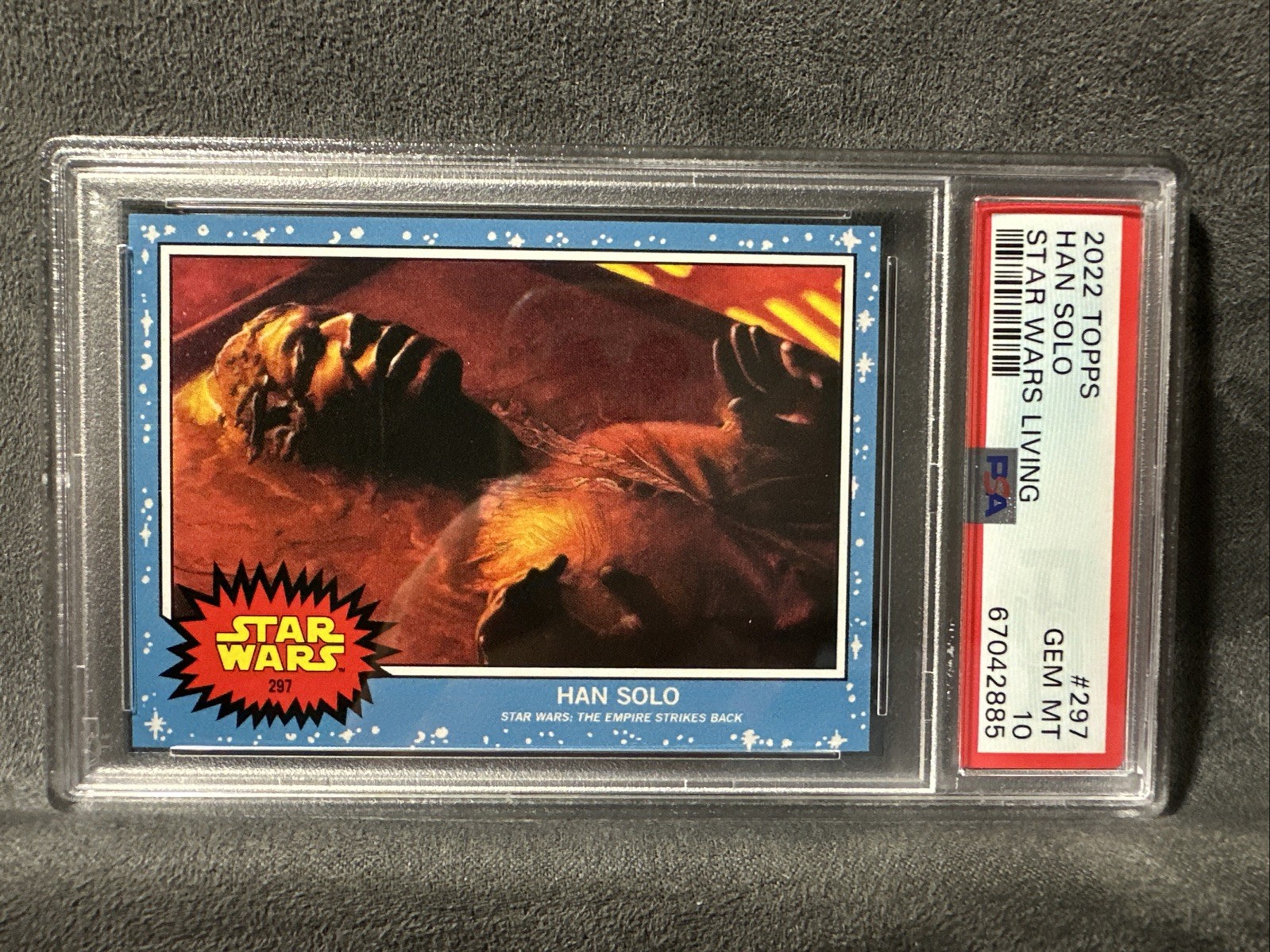2022 Topps Star Wars Living Set #297 Han Solo🔥 PSA 10🔥👀👀