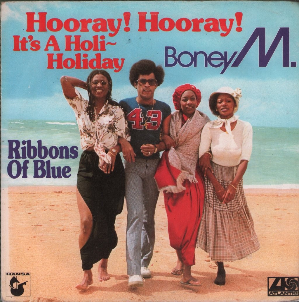 Boney M Hooray Hooray È Una Holi-Holiday 7" Vinile UK Atlantic 1979 7" In