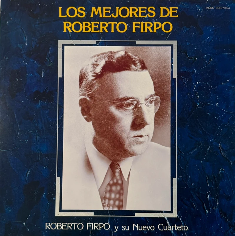 Roberto Firpo LP