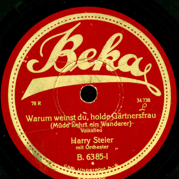 HARRY STEIER Warum weinst du, holde Gärtnersfrau    Schellackplatte 78rpm S889