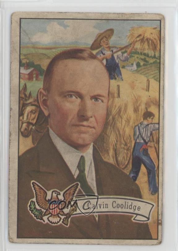 1956 Topps US Presidents Calvin Coolidge #32 00gy