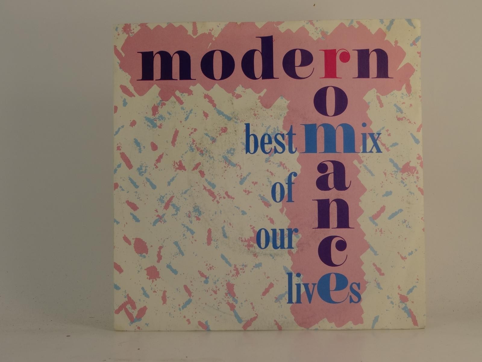 MODERN ROMANCE BEST MIX OF OUR LIVES (68) 2 Track 7" Single plus Picture Sleeve 