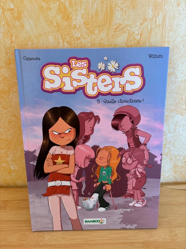 Les sisters quelle chouchoute