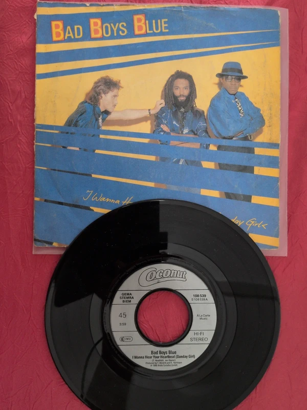 45 tours Bad boys blue. I wanna your heartbeat