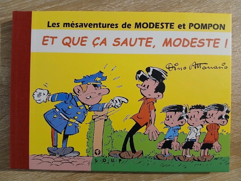 Modeste et Pompon 4. Et que ça saute, Modeste ! Tirage de tête signé Attanasio