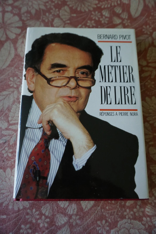 Livre Le métier de lire Bernard Pivot