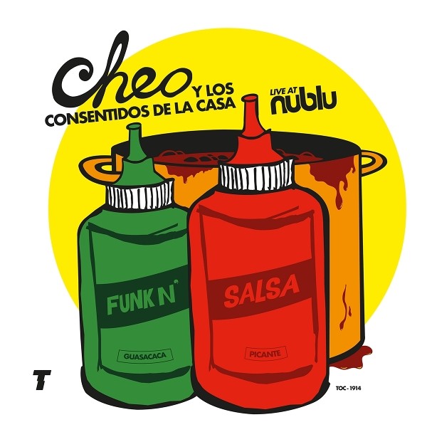 CHEO Y LOS CONSENTIDOS DE LA CASA - LIVE AT NUBLU,NYC   VINYL LP NEUF
