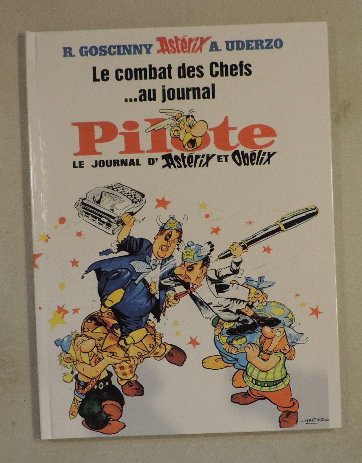 Asterix HC Combat des chefs au journal Pilote Uderzo 2016