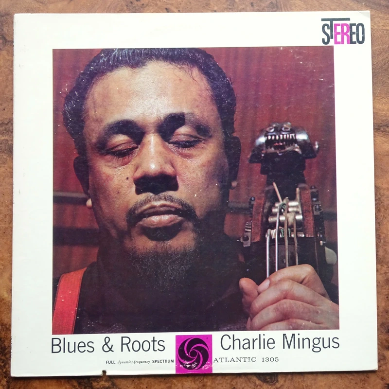 USA 1975 - Charles Mingus - Blues & Roots