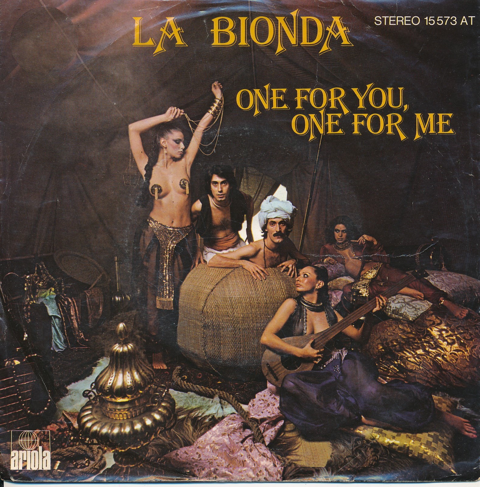 One For You, One For Me - La Bionda - Single 7" Vinyl 209/17