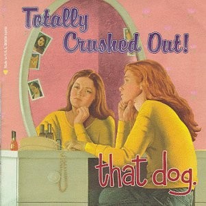 THAT DOG - Totally Crushed Out - CD - Limited Edition Collector's Edition - *VG*