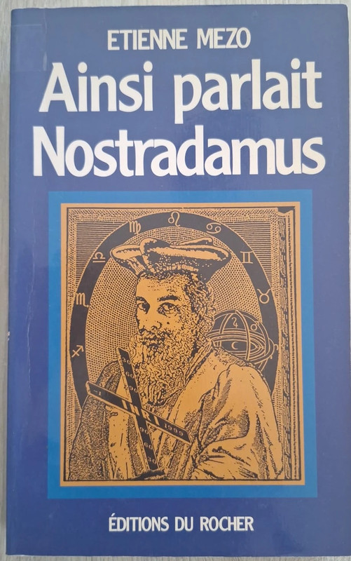 Livre "Ainsi parlait Nostradamus - Etienne Mezo