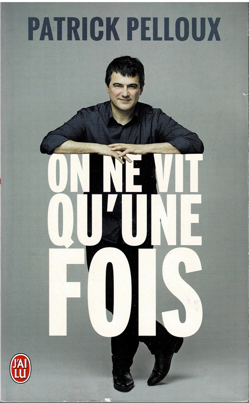 On ne vit qu'une fois
