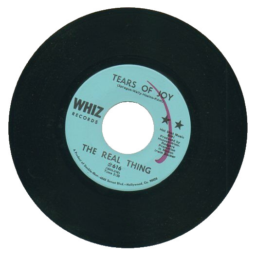 THE REAL THING  45 RPM Record  "TEARS OF JOY" / "IT'S MY LIFE"  1969 Soul  MINT-