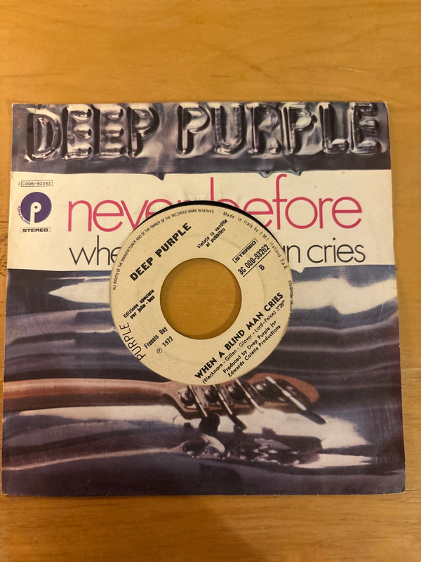 Deep Purple When A Blind Man Cries / Never Before vinyl 7”