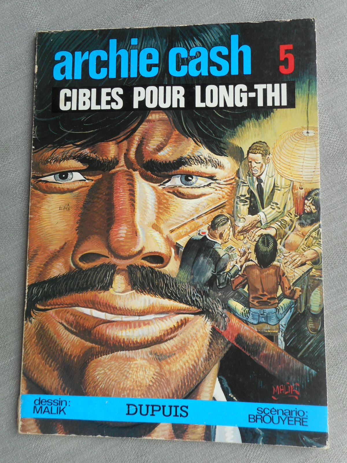 MALIK ARCHIE CASH TOME 5 CIBLES POUR LONG-THI EO EN ÉTAT CORRECT SANS PLUS