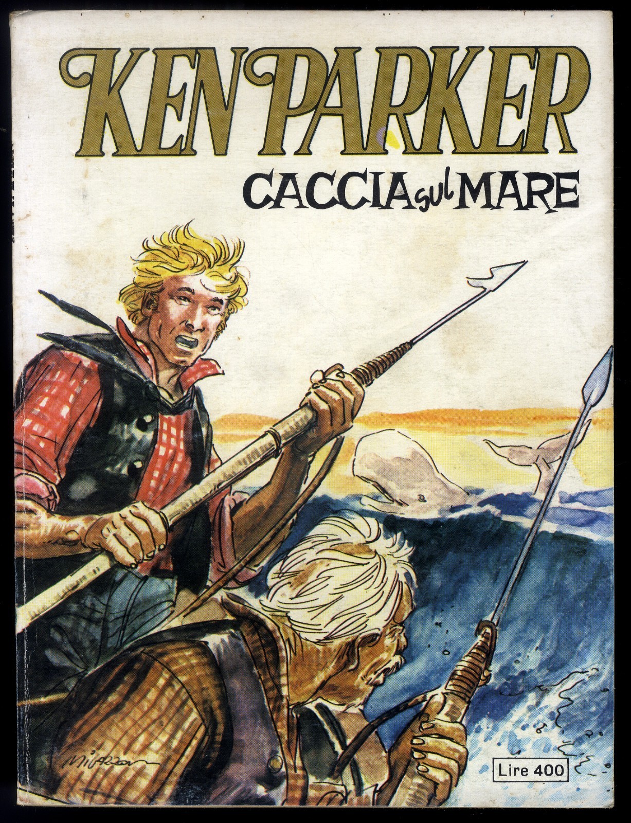KEN PARKER N° 9 - L. 400 - FEBBRAIO 1978 - EDITORIALE CEPIM - OTTIMO
