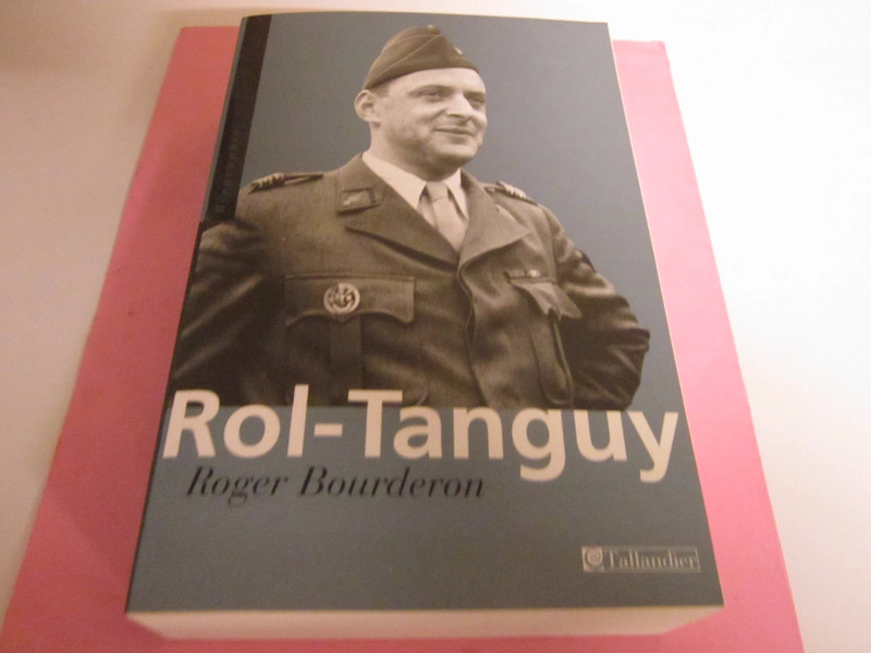 Roman Histoire et Guerre : Rol-Tanguy