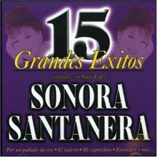 SONORA SANTANERA - 15 Grandes Exitos - CD - **BRAND NEW/STILL SEALED**