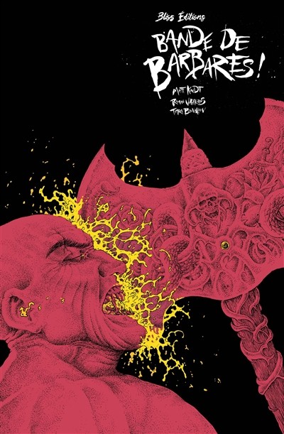 BLISS COMICS Bande De Barbares !  (French) by Matt Kindt 2026