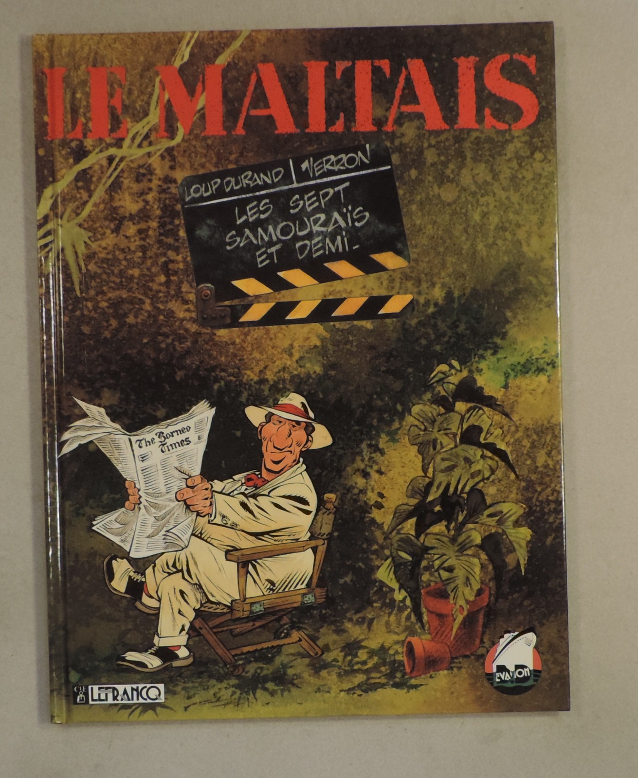 Maltais 2 Sept Samourais et demi Verron Lefrancq 1993 EO TBE