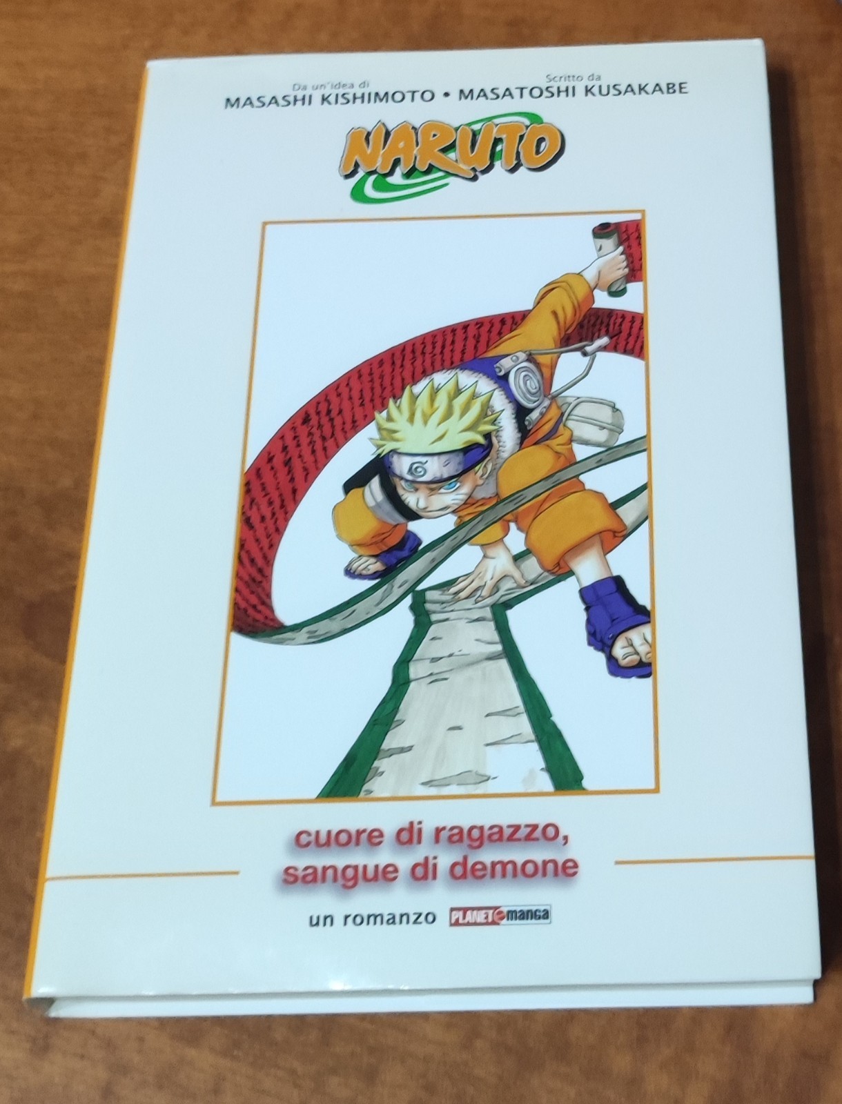 Naruto Cuore di ragazzo Sangue di demone di Masatoshi Kusakabe